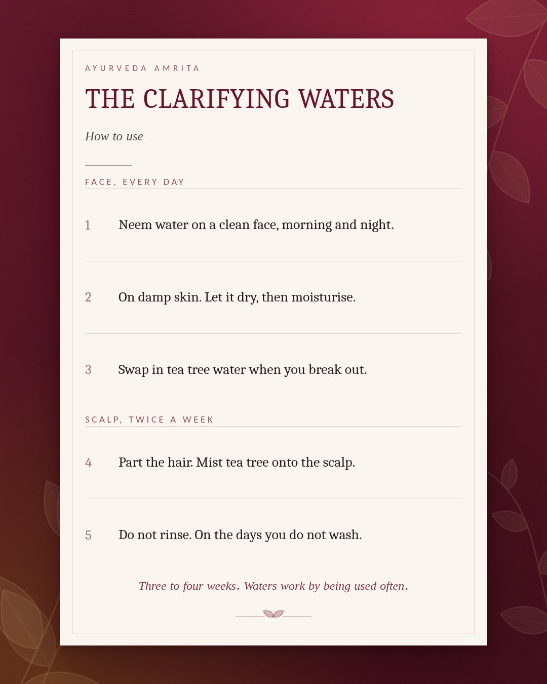 How to use The Clarifying Waters - daily on the face, twice a week on the scalp